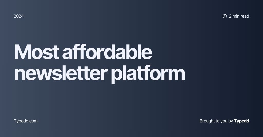 affordable newsletter platforms